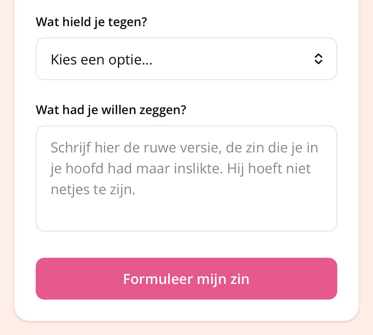 Spreek Sterk tool — keuze blokkade en knop 'Formuleer mijn zin'